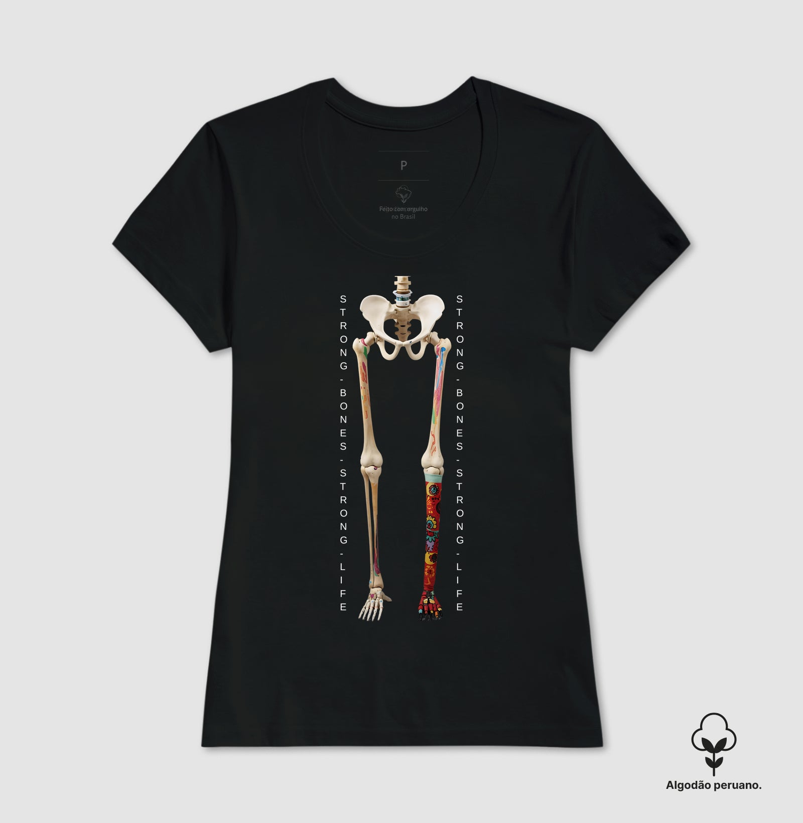 Camiseta Strong Bones, Strong Life