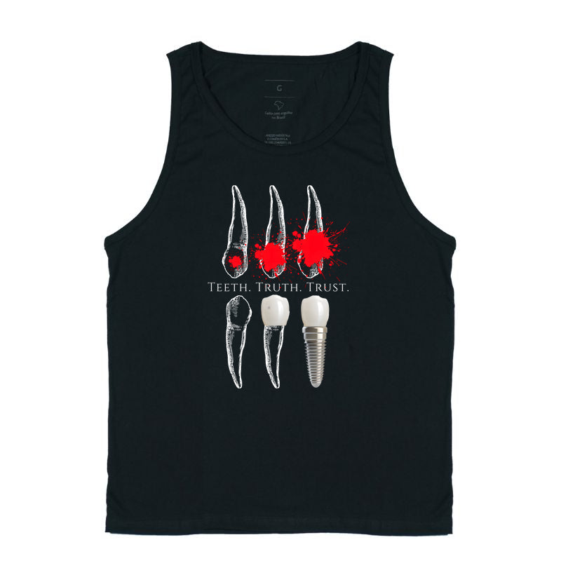 Camisa Teeth. Truth. Trust.