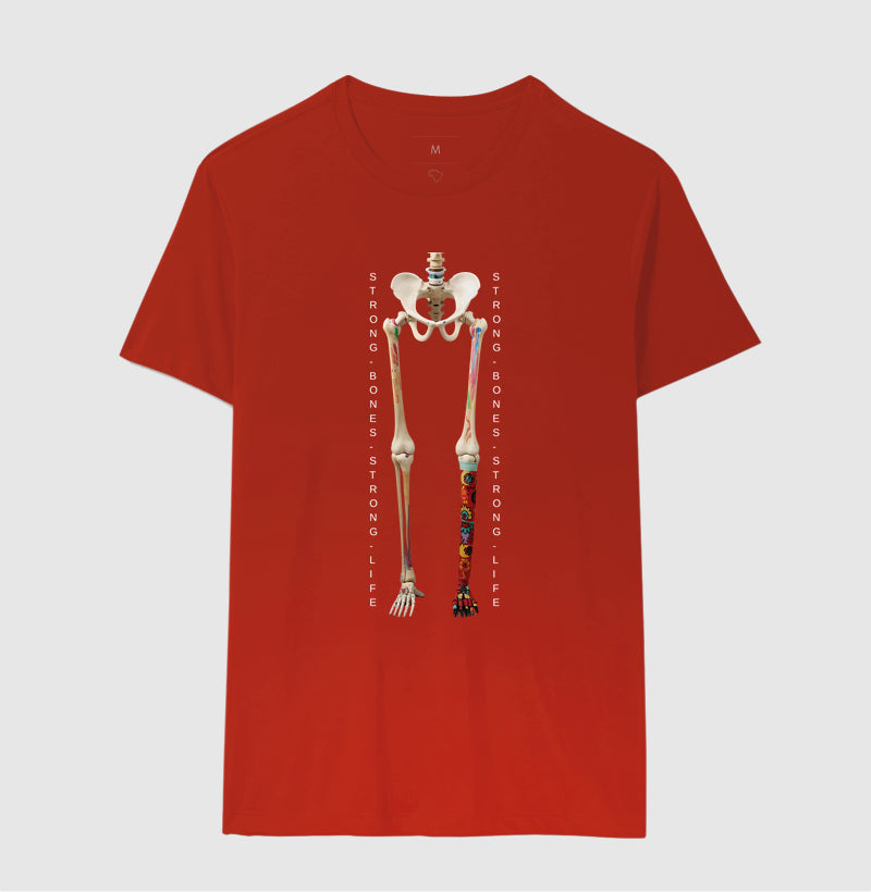 Camiseta Strong Bones, Strong Life