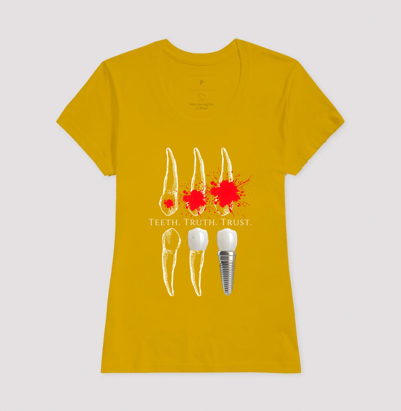 Camisa Teeth. Truth. Trust.